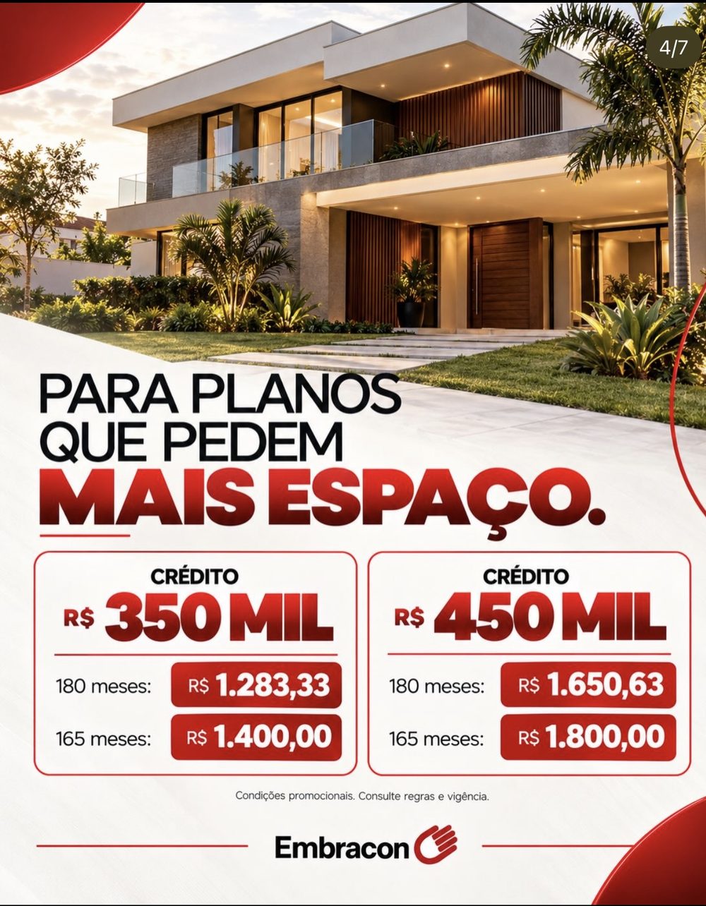 Crédito de R$ 350 mil e R$ 450 mil